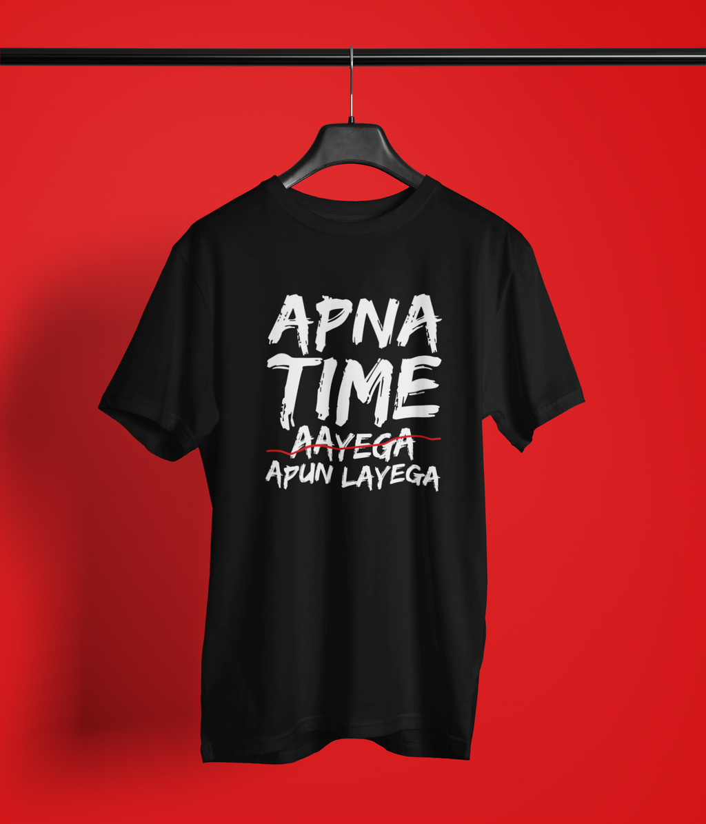 Apna Time Ayega T-Shirt